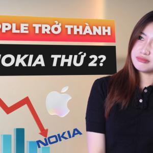 Apple đang đi vào vết xe đổ của Nokia?