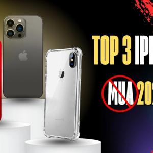 Tưởng món hời nhưng đây là 3 mẫu iPhone cũ mua vào sẽ bị hớ
