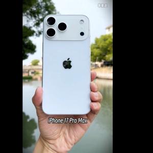 Video thực tế mới nhất của iPhone 17 Pro Max: Nhiều thay đổi