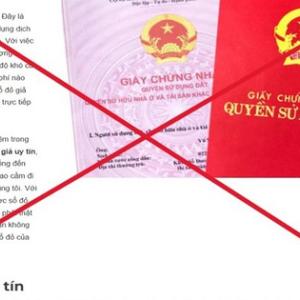 Cảnh báo hoạt động lừa đảo sử dụng tài liệu giả trong giao dịch bất động sản